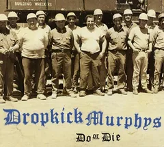 Dropkick Murphys Do Or Die (CD)