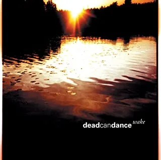 Dead Can Dance Wake - The best of Dead Can Dance (2CD)