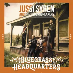 Jussi Syren And The Groundbreakers Bluegrass Headquarters (CD)