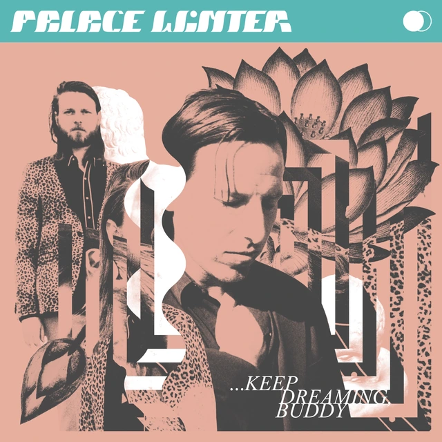 Palace Winter ...Keep Dreaming, Buddy (LP) 