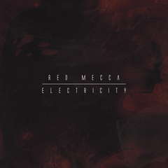 Red Mecca Electricity (LP)