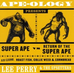Lee "Scratch" Perry &amp; The Upsetters Ape-Ology Presents Super Ape Vs… (2CD)