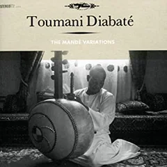 Toumani Diabaté The Mandé Variations (CD)
