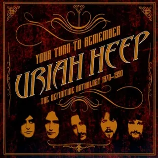 Uriah Heep Your Turn To Remember: The… (CD)