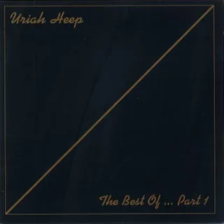 Uriah Heep The Best Of…Pt. 1 (CD)