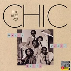 Chic Dance, Dance, Dance: The Best (CD)
