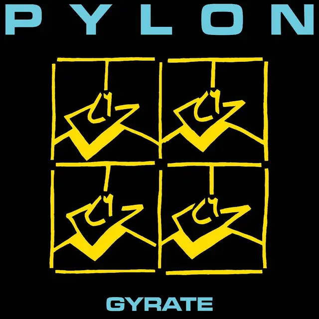 Pylon Gyrate - LTD (LP) 