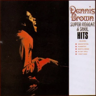 Dennis Brown Super Reggae &amp; Soul Hits (CD)