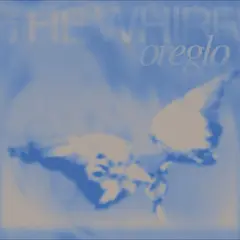 Oreglo The Whirr (12")