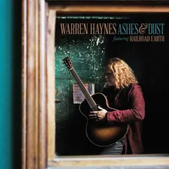 Warren Haynes Ashes &amp; Dust (CD)
