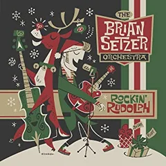 The Brian Setzer Orchestra Rockin' Rudolph (CD)