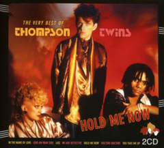 Thompson Twins Hold Me Now / The Very Best Of (2CD)