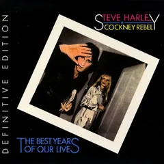 Steve Harley &amp; Cockney Rebel The Best Years Of Our Lives… (3CD)