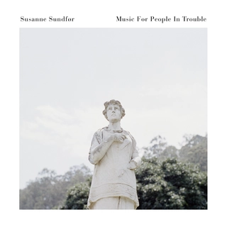 Susanne Sundfør Music For People In Trouble (CD)