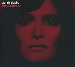Sarah Blasko Eternal Return (CD)