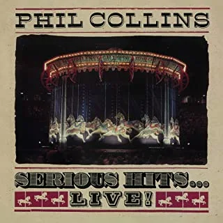 Phil Collins Serious Hits...Live! (CD)