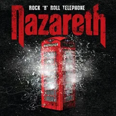 Nazareth Rock 'n' Roll Telephone (2CD)