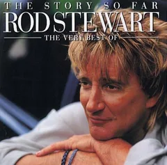 Rod Stewart The Story So Far: The Very Best Of (2CD)
