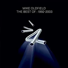 Mike Oldfield The Best Of: 1992-2003 (2CD)