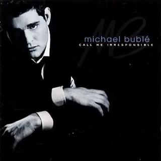 Michael Bublé Call Me Irresponsible (CD)