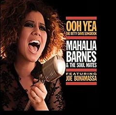 Mahalia Barnes &amp; The Soul Mates Ooh Yea: The Betty Davis Songbook (CD)