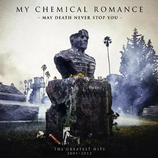 My Chemical Romance May Death Never Stop You (CD)