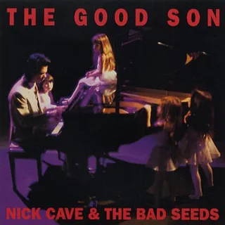 Nick Cave &amp; The Bad Seeds The Good Son (CD+DVD)