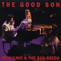 Nick Cave &amp; The Bad Seeds The Good Son (CD)