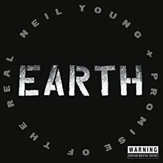 Neil Young + Promise Of The Real Earth (2CD)
