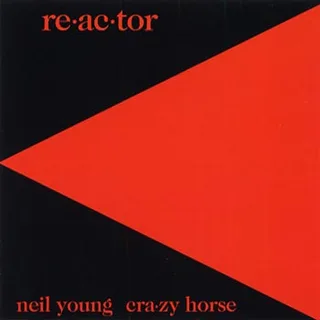 Neil Young &amp; Crazy Horse Reactor (CD)