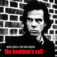 Nick Cave &amp; The Bad Seeds The Boatman's Call (2CD)