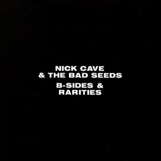 Nick Cave &amp; The Bad Seeds B-Sides And Rarities (3CD)