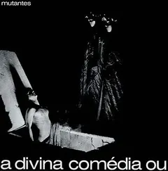 Os Mutantes A Divina Comedia (LP)