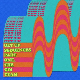 The Go! Team Get Up Sequences Part One (MC)