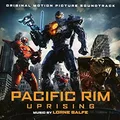 Lorne Balfe Pacific Rim Uprising - OST (CD)