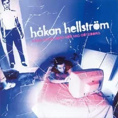 Håkan Hellström Känn Ingen Sorg För Mig Göteborg (CD)