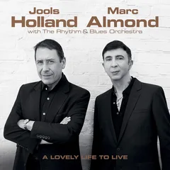 Jools Holland &amp; Marc Almond A Lovely Life to Live (CD)