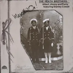 The Heath Bros Marchin On: Deluxe Edition (LP)