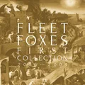 Fleet Foxes First Collection: 2006-2009 (4CD)