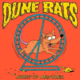 Dune Rats Hurry Up And Wait (CD)