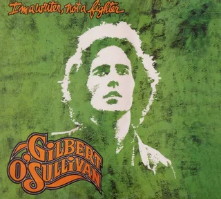 Gilbert O'Sullivan I'm a Writer, Not a Fighter (CD)