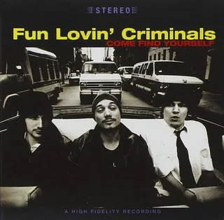 Fun Lovin' Criminals Come Find Yourself (CD)
