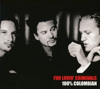 Fun Lovin' Criminals 100% Colombian (CD)