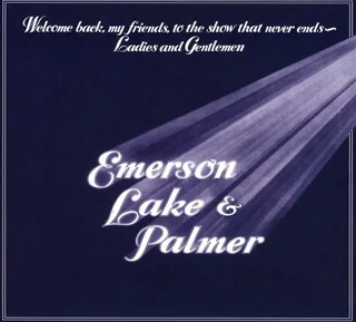 Emerson, Lake &amp; Palmer Welcome Back My Friends To The… (2CD)