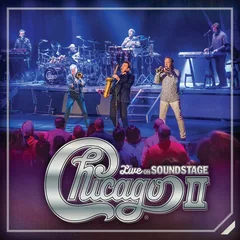 Chicago Chicago II - Live On Soundstage (CD+DVD)