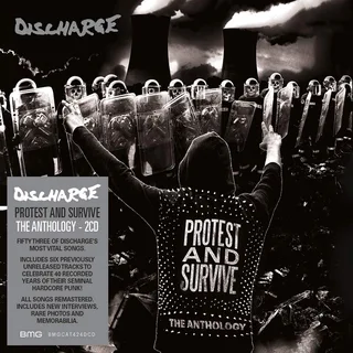 Discharge Protest and Survive: The Anthology (2CD)
