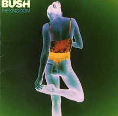 Bush The Kingdom (CD)