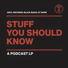 Stuff You Should Know Vinyl Records: Black Magic… - LTD (LP)
