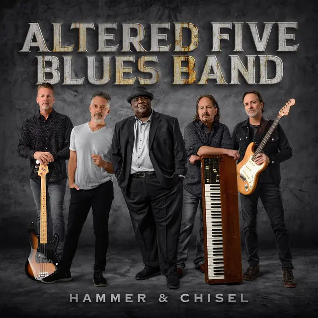 Altered Five Blues Band Hammer & Chisel - LTD (LP) 