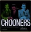 Bing Crosby/Nat King Cole/Frank Sinatra Crooners (3CD)